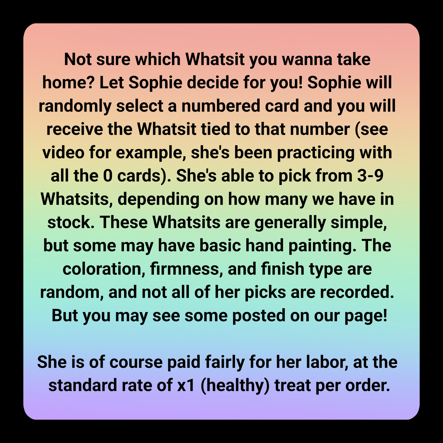 Let Sophie Pick Your Whatsit!